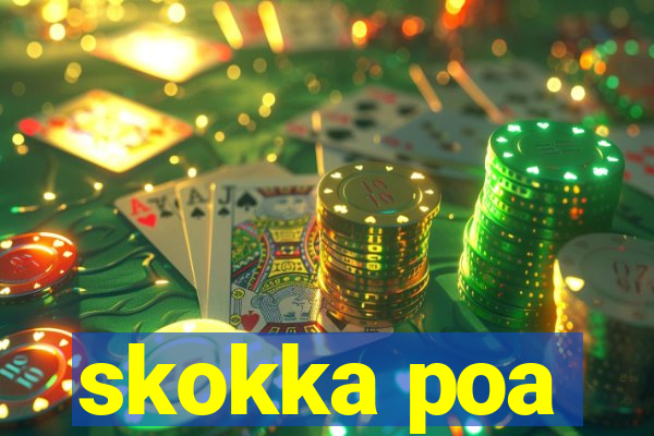 skokka poa